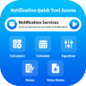Notification Quick Tool Access - Android Template