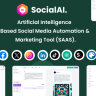 SocialAI - Artificial Intelligence Based Social Media Automation & Marketing Tool (SAAS)