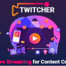 PHP Twitcher: Live Video Streaming SaaS Platform for Content Creators