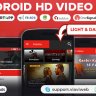 Android HD Video App (Youtube, Server Videos )