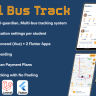 SchoolBusTrack - Multi School System for School Bus Tracking-Two Flutter Apps