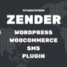 Zender - WordPress WooCommerce Plugin for SMS and WhatsApp